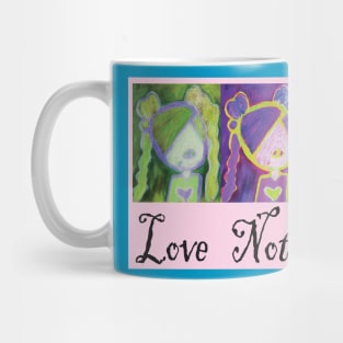 Love not Hate Mug